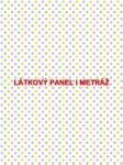 BAVLNĚNÉ LÁTKY- PANELY, REPRODUKCE OBRAZŮ,ŠICÍ STROJE