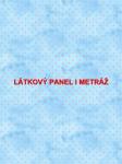BAVLNĚNÉ LÁTKY- PANELY, REPRODUKCE OBRAZŮ,ŠICÍ STROJE