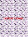 BAVLNĚNÉ LÁTKY- PANELY, REPRODUKCE OBRAZŮ,ŠICÍ STROJE